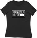 Imposto é Roubo