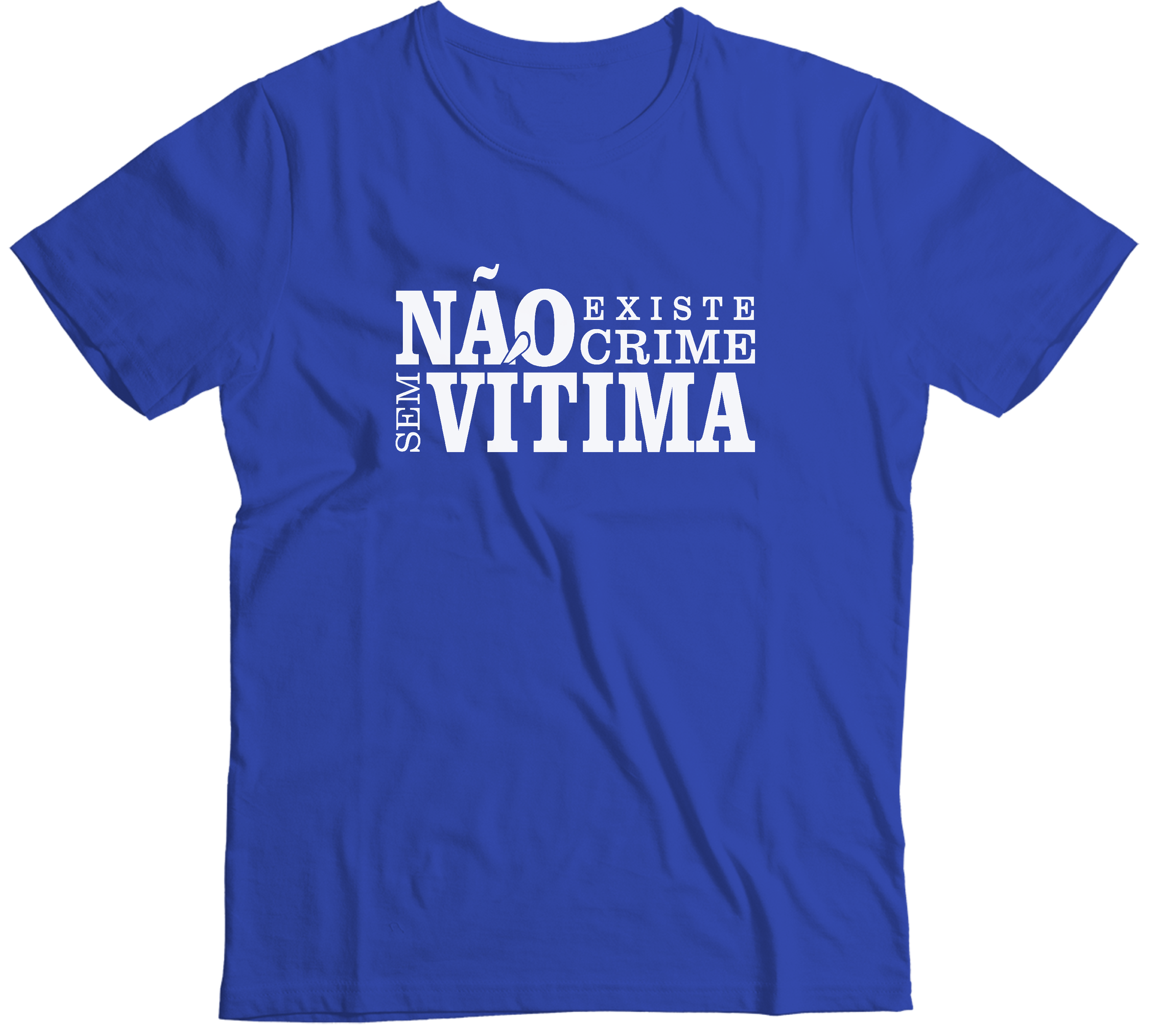 Não Existe Crime Sem Vitima