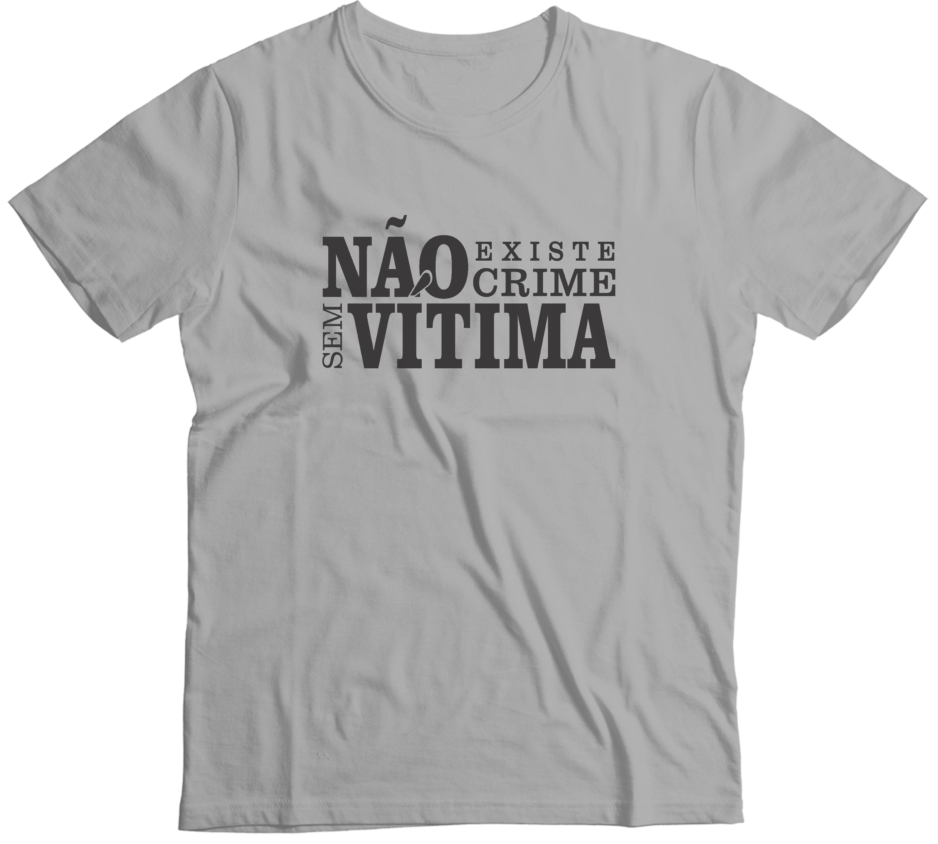 Não Existe Crime Sem Vitima