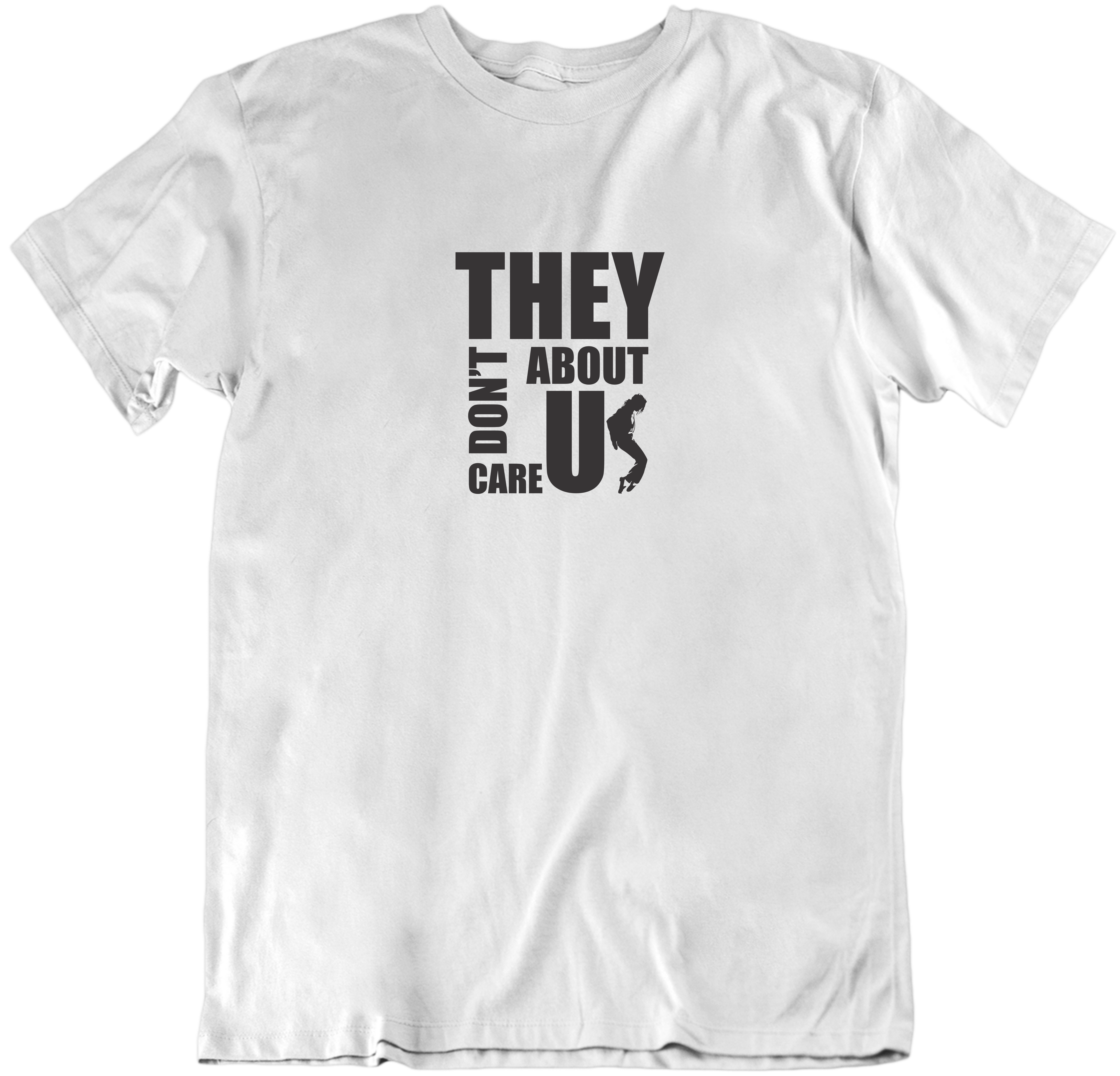 They Don't Care About Us